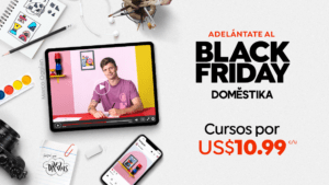 BLACK FRIDAY en DOMESTIKA